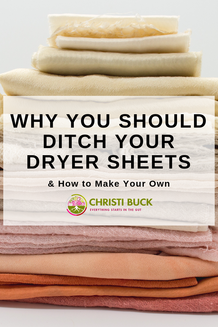 Why You Should Ditch Your Dryer Sheets (& How to Make Your Own)